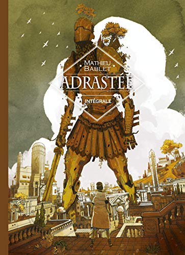 Ankama - Adrastée : intégrale (Mathieu Bablet)