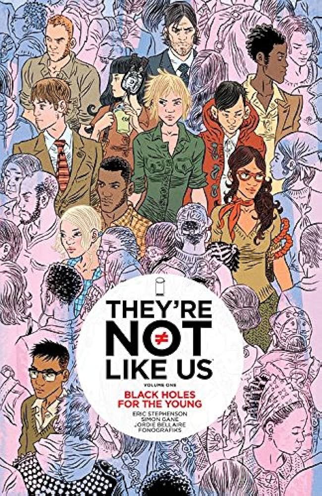 They're Not Like Us Volume 1: Black Holes for the Young TP