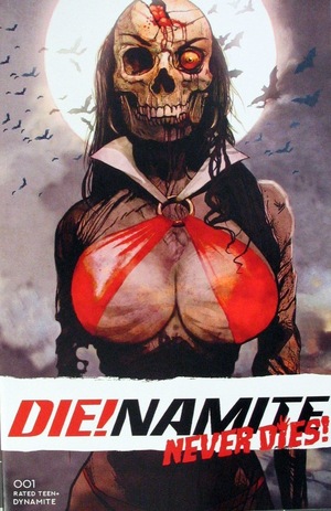 DIE!NAMITE Never Dies #1 Cover B Parrillo