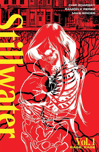 Stillwater by Zdarsky & Perez, Volume 1: Rage, Rage TP