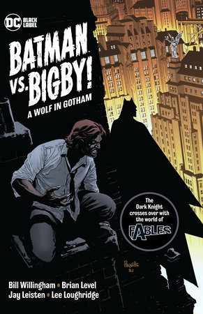 Batman Vs. Bigby! A Wolf In Gotham TP