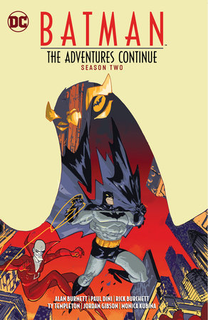 Batman: The Adventures Continue Season Two TP