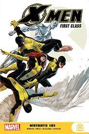 X-Men: First Class - Mutants 101 TP