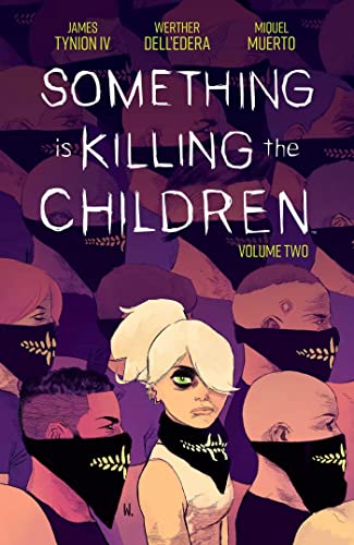 BOOM! STUDIOS - SOMETHING IS KILLING CHILDREN TP VOL 02