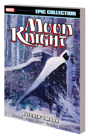 Moon Knight Epic Collection: Butcher's Moon TP