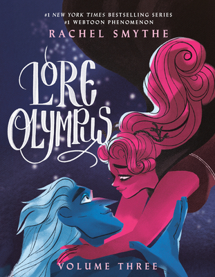 Lore Olympus: Volume Three TP