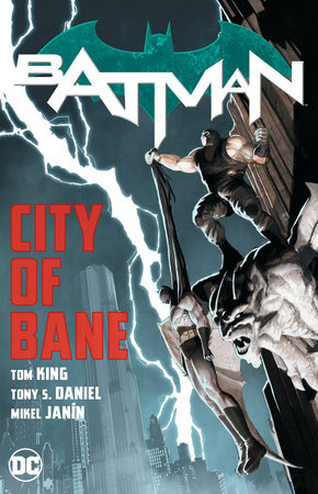 Batman: City of Bane: The Complete Collection by Tom King TP