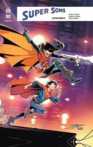 Urban Comics - Super sons 03 : Futur funeste