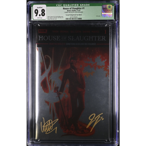 CGC Qualifed Grade 9.8 - House of Slaughter #1 Second Printing/Thank You Edition Signed by Tynion IV and W. Dell' Edera