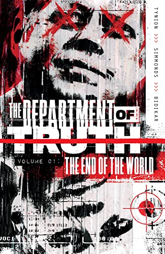 Department Of Truth, Vol 1: The End Of The World