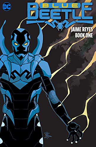 BLUE BEETLE JAIME REYES TP BOOK 01