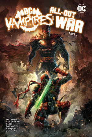 DC vs. Vampires: All-Out War Part 2 HC