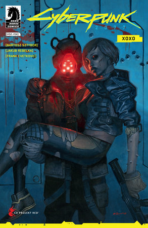 Cyberpunk 2077: XOXO #3 (CVR A) (Jakub Rebelka)
